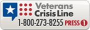 Veterans Crisis Line 1-800-273-8255, Press 1