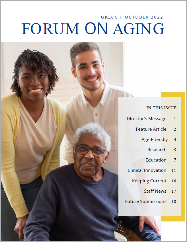 GRECC Forum on Aging Newsmagazine Fall 2022
