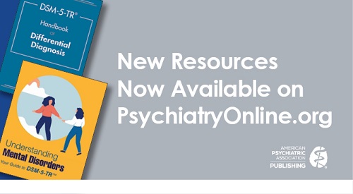 Two book covers and wording announcing new resources from Psychiatry Online