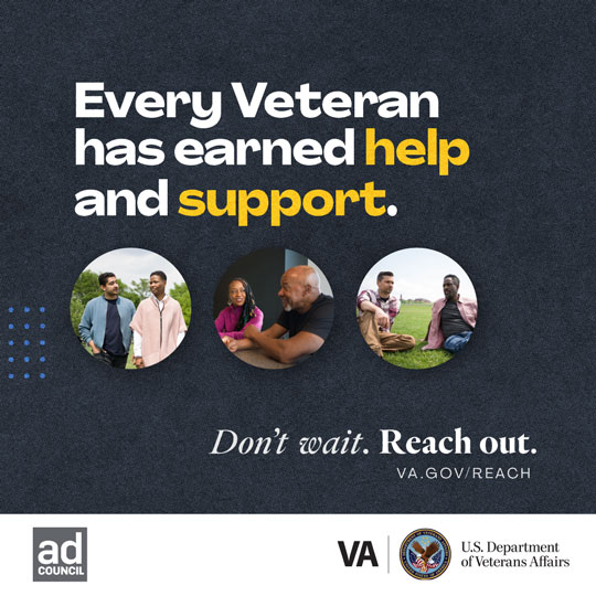 Every Veteran has earned help and support.