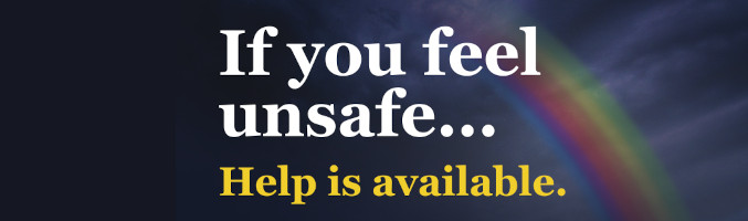 image saying If you feel unsafe...help is available