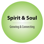 Circle graphic with "Spirit and Soul, growing and connecting" typed in center.