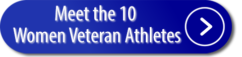 Meet the 10 Women Veteran Athletes