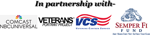In partnership with Comcase NBC Universal, Veterans Portrait Project, Veterans Canteen Service, and Semper Fi Fund